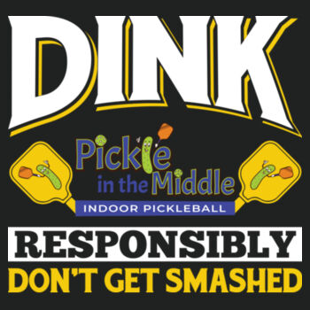 Dink Responsibly Performance Tee  Design