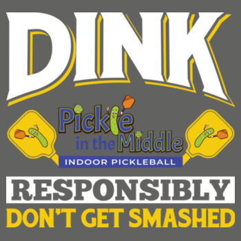 Dink Responsibly Performance Tee Design